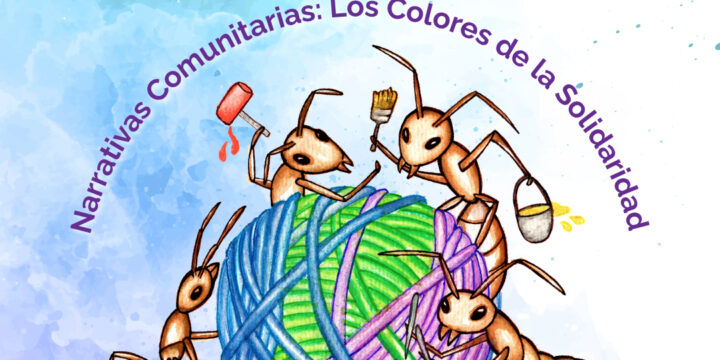 Narrativas Comunitarias: Los Colores de la Solidaridad